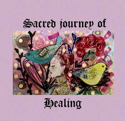 sacred journey of healing